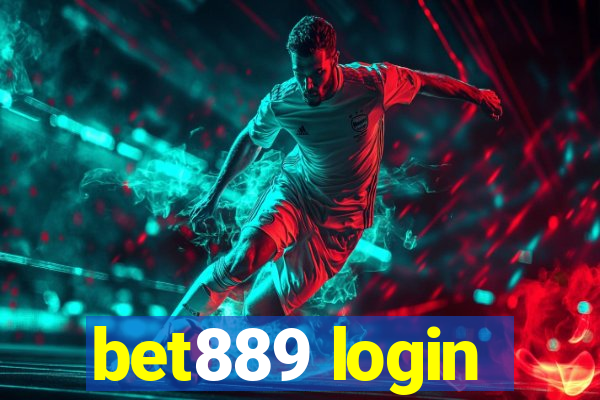 bet889 login